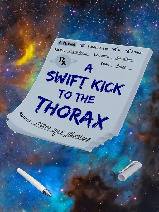 Title details for A Swift Kick to the Thorax by Mara Lynn Johnstone - Available